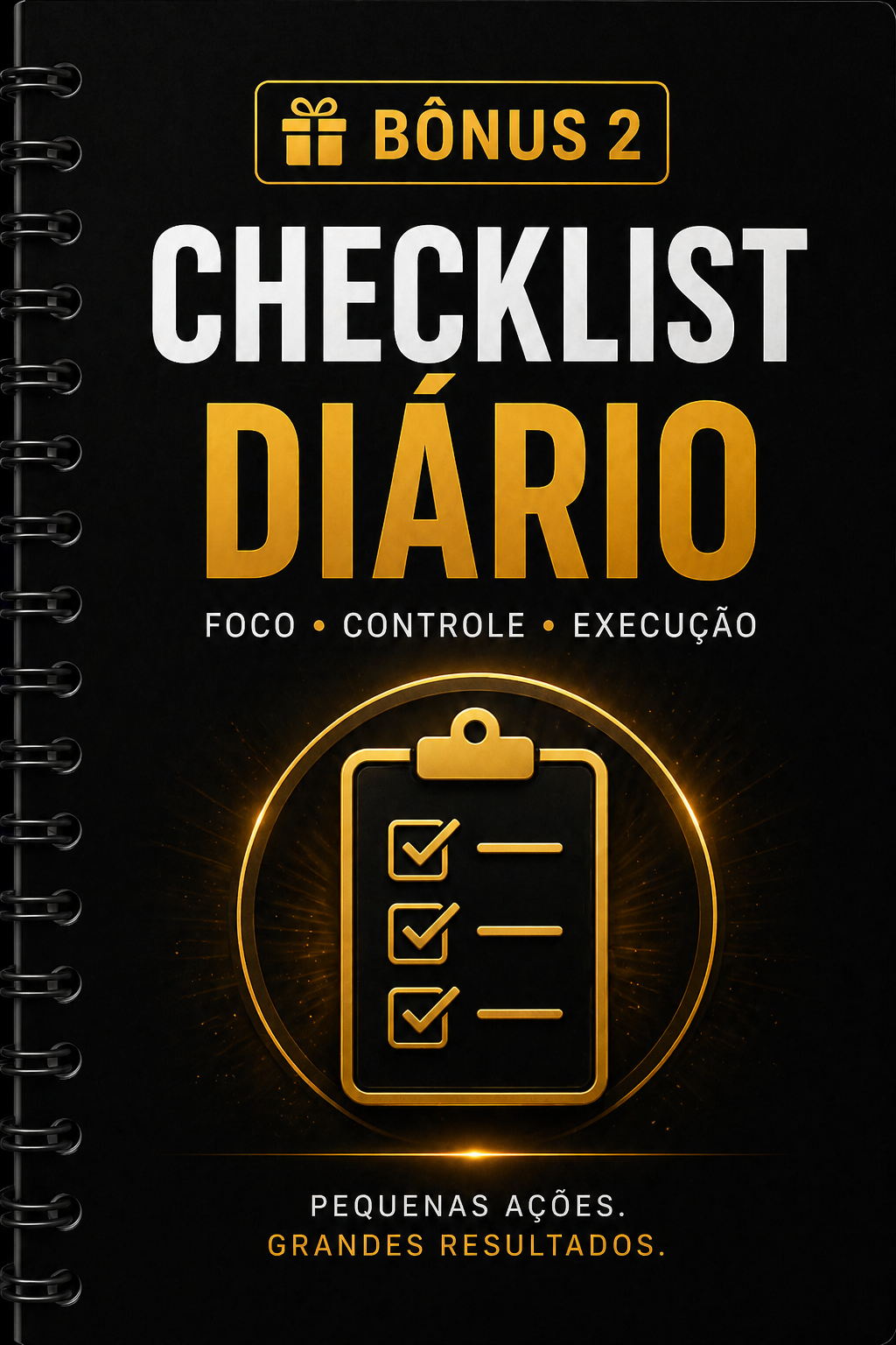 Bônus 2 — Checklist Diário